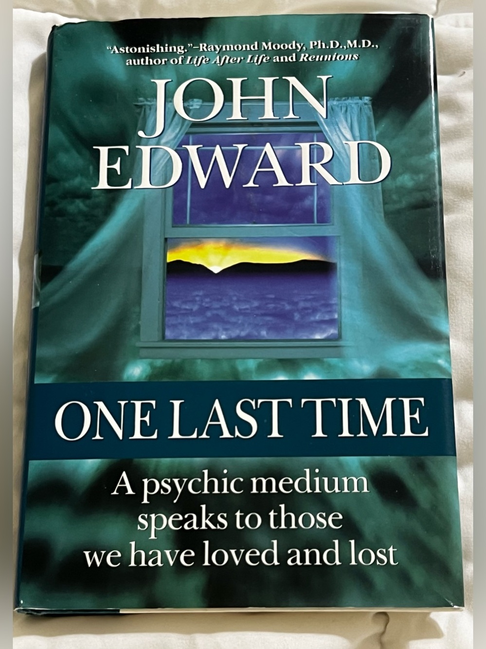 One Last Time Hardback Book by John Edward - Like New